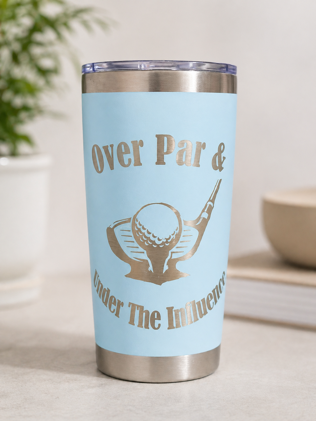 20 oz Tumbler - Over Par & Under the Influence